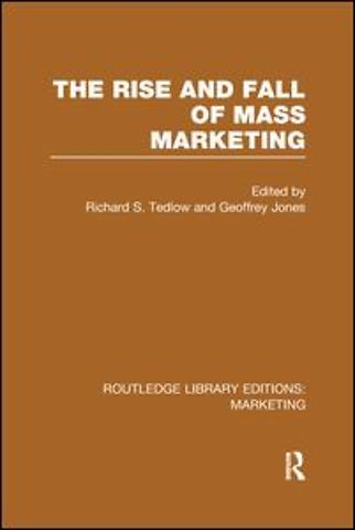 Rise and Fall of Mass Marketing (RLE Marketing)