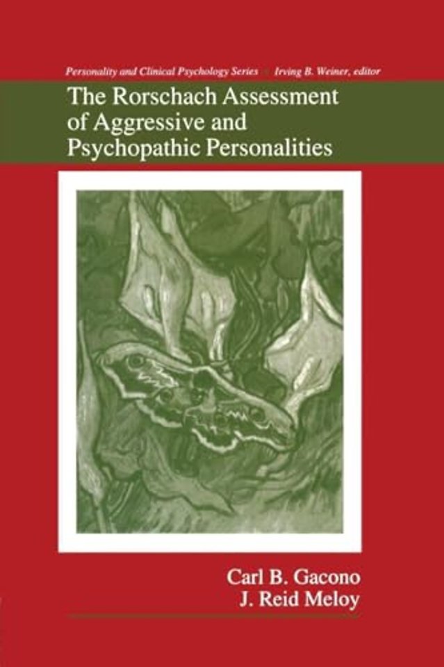 Rorschach Assessment of Aggressive and Psychopathic Personalities