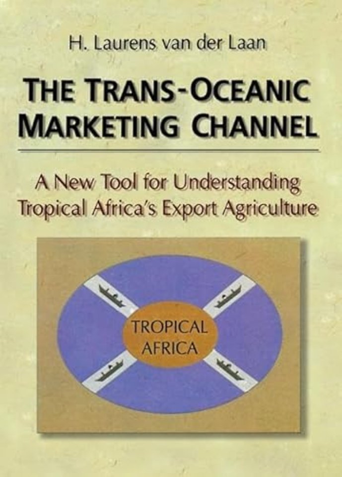 Trans-Oceanic Marketing Channel
