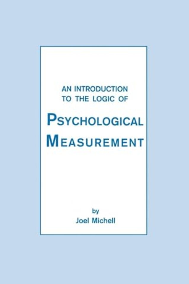 Introduction To the Logic of Psychological Measurement