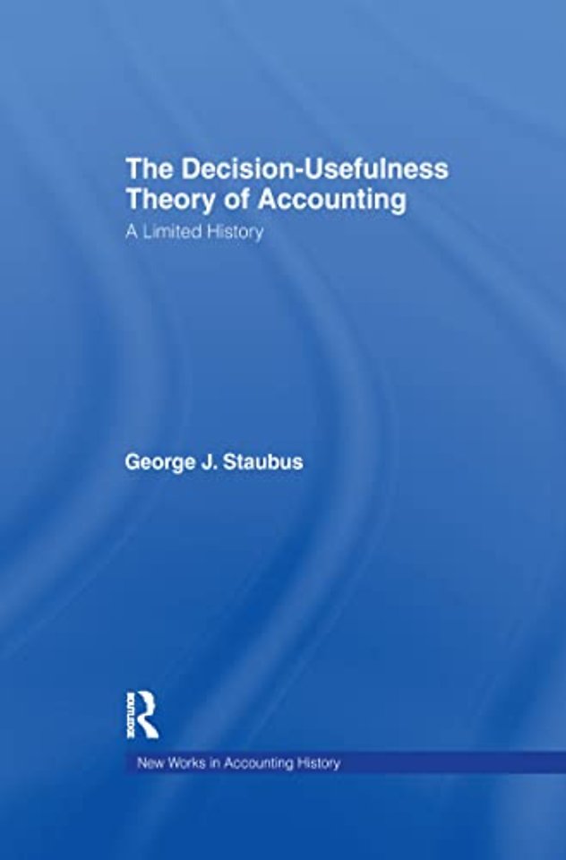 Decision Usefulness Theory of Accounting