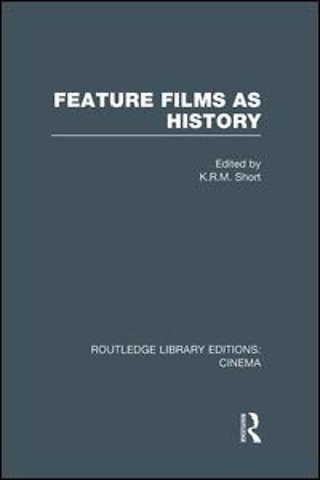Feature Films as History