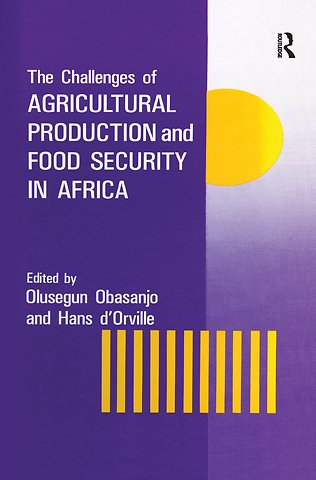 Challenges Of Agricultural Production And Food Security In Africa