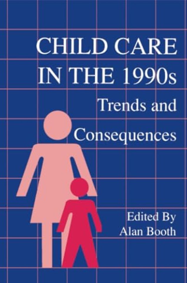 Child Care in the 1990s