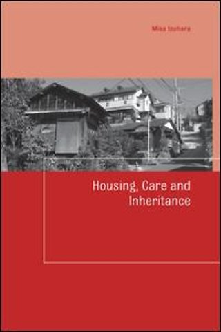 Housing, Care and Inheritance