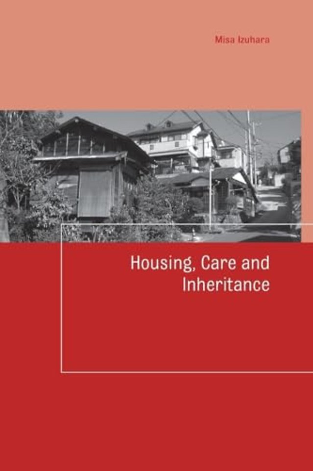 Housing, Care and Inheritance