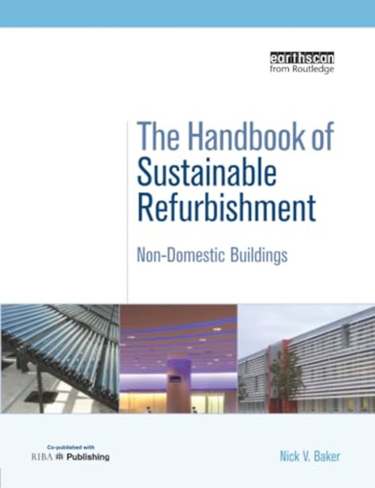 Handbook of Sustainable Refurbishment: Non-Domestic Buildings