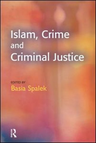 Islam, Crime and Criminal Justice