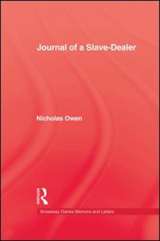 Journal Of A Slave-Dealer
