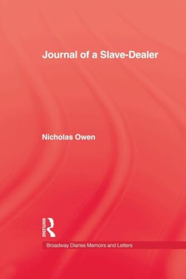 Journal Of A Slave-Dealer