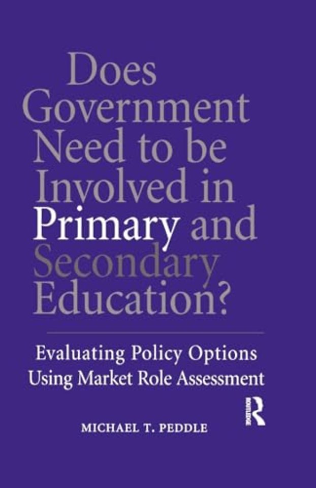 Does Government Need to be Involved in Primary and Secondary Education