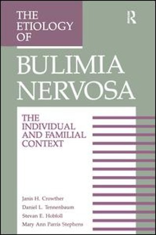Etiology Of Bulimia Nervosa