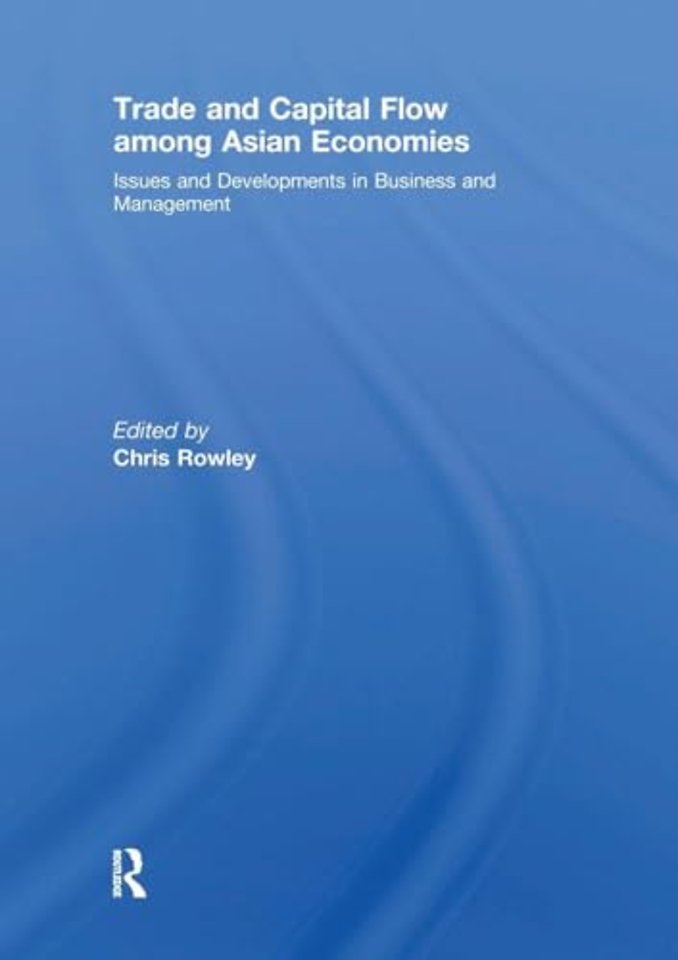 Trade and Capital Flow among Asian Economies