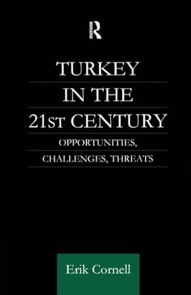 Turkey in the 21st Century