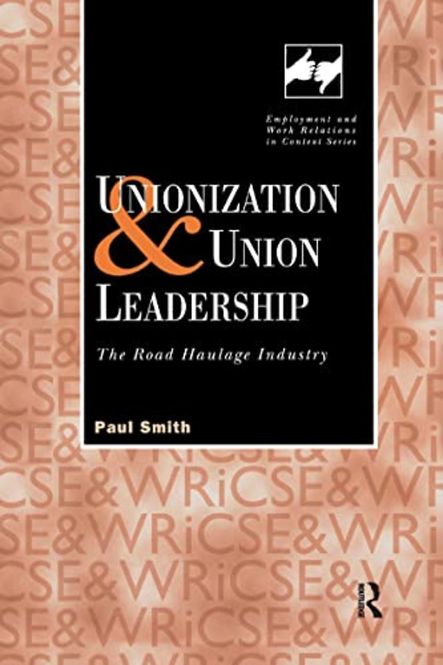 Unionization and Union Leadership