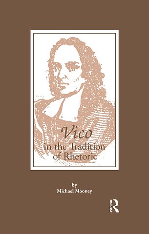 Vico in the Tradition of Rhetoric