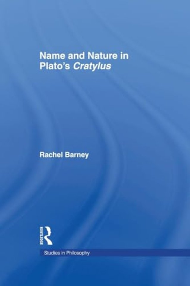 Names and Nature in Plato's Cratylus