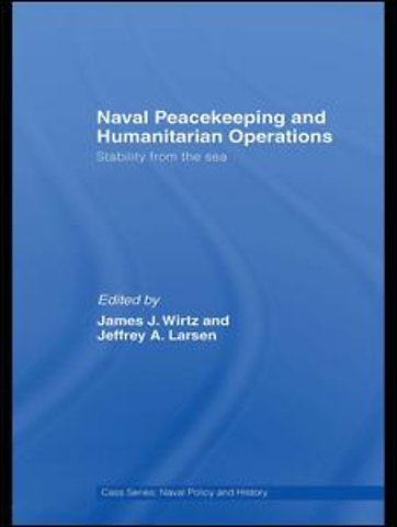 Naval Peacekeeping and Humanitarian Operations