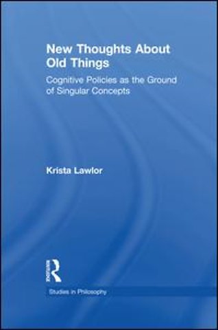 New Thoughts About Old Things