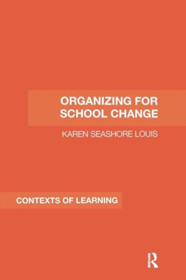 Organizing for School Change