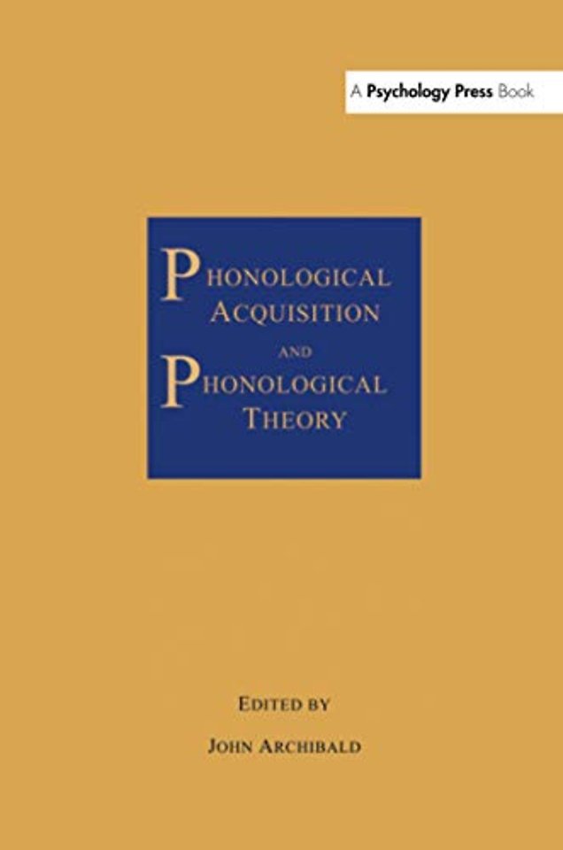Phonological Acquisition and Phonological Theory