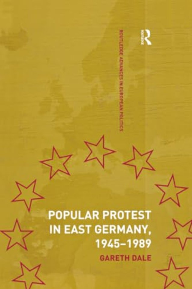 Popular Protest in East Germany