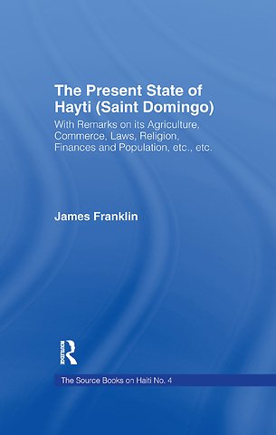 Present State of Haiti (Saint Domingo), 1828