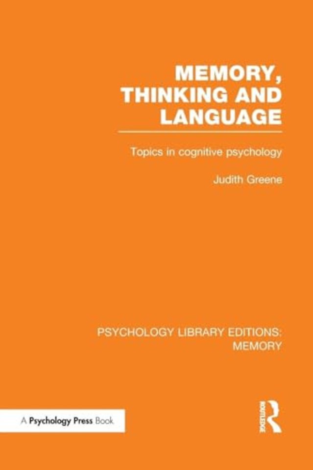 Memory, Thinking and Language (PLE: Memory)