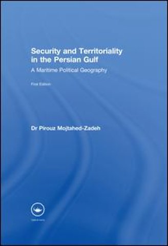 Security and Territoriality in the Persian Gulf