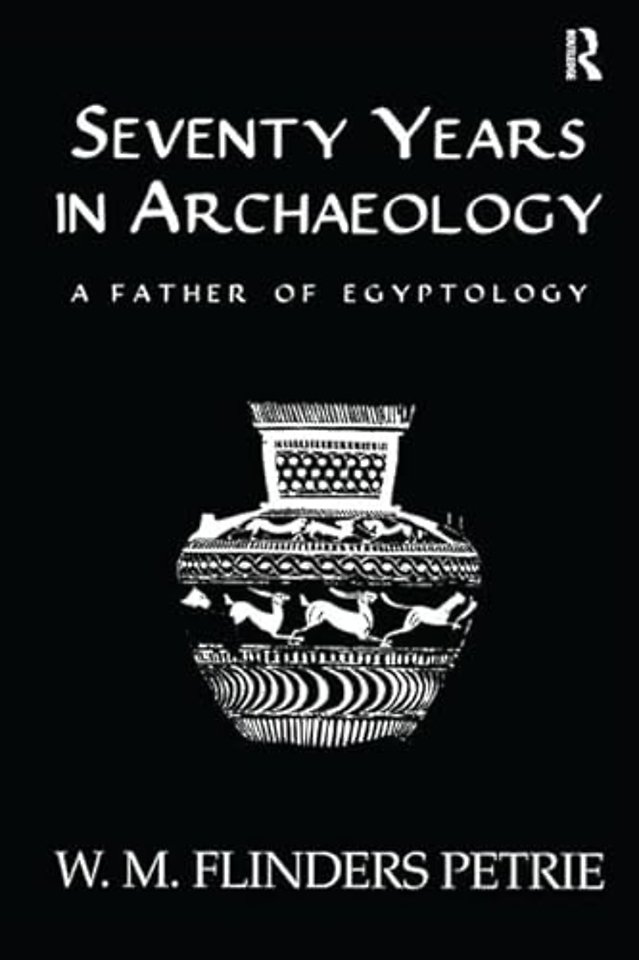Seventy Years In Archaeology