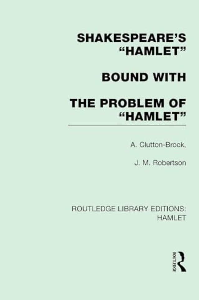 Shakespeare's “Hamlet” bound with The Problem of Hamlet