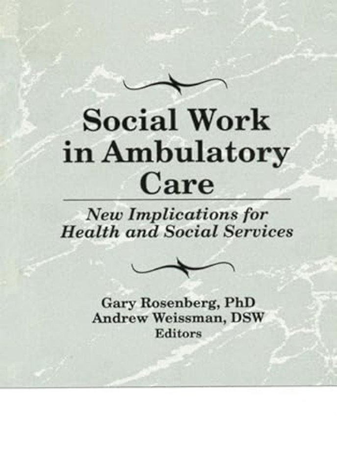 Social Work in Ambulatory Care