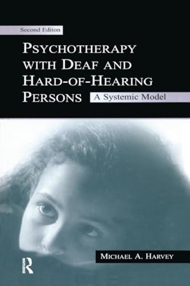 Psychotherapy With Deaf and Hard of Hearing Persons