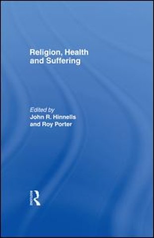 Religion, Health and Suffering
