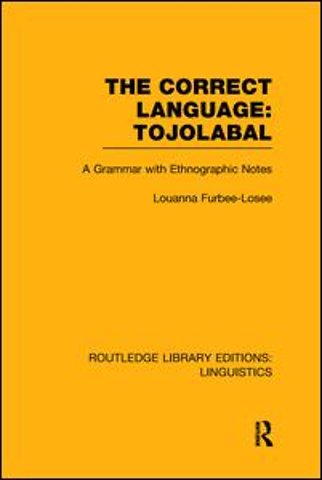 Correct Language, Tojolabal (RLE Linguistics F: World Linguistics)