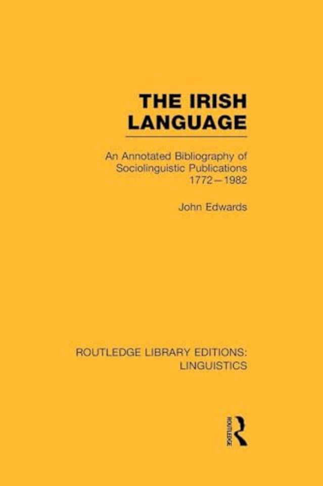 Irish Language (RLE Linguistics E: Indo-European Linguistics)