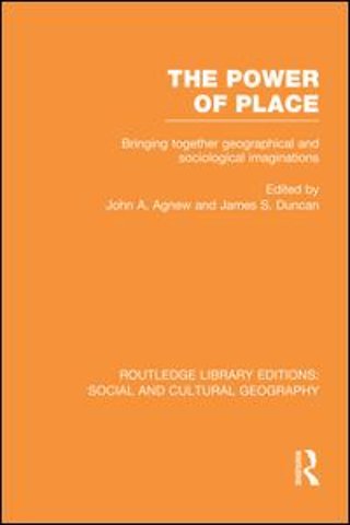 Power of Place (RLE Social & Cultural Geography)