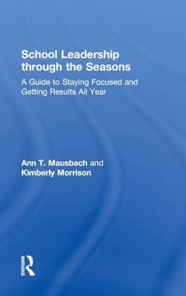 School Leadership through the Seasons