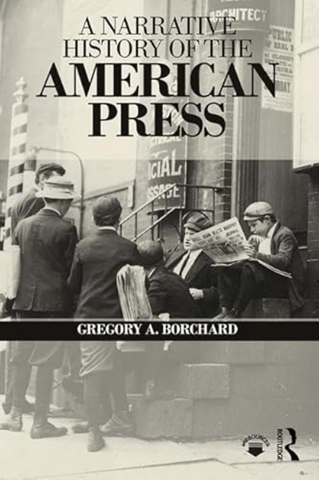 Narrative History of the American Press