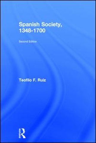 Spanish Society, 1348-1700