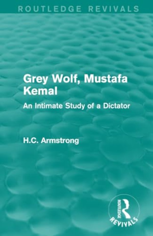 Grey Wolf-- Mustafa Kemal