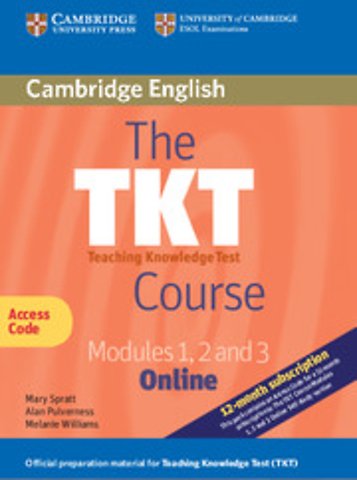 The TKT Course Modules 1, 2 and 3 Online (Trainee Version Access Code Card)
