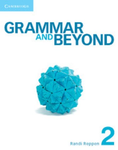 Grammar and Beyond Level 2 Student's Book, Workbook, and Writing Skills Interactive for Blackboard Pack