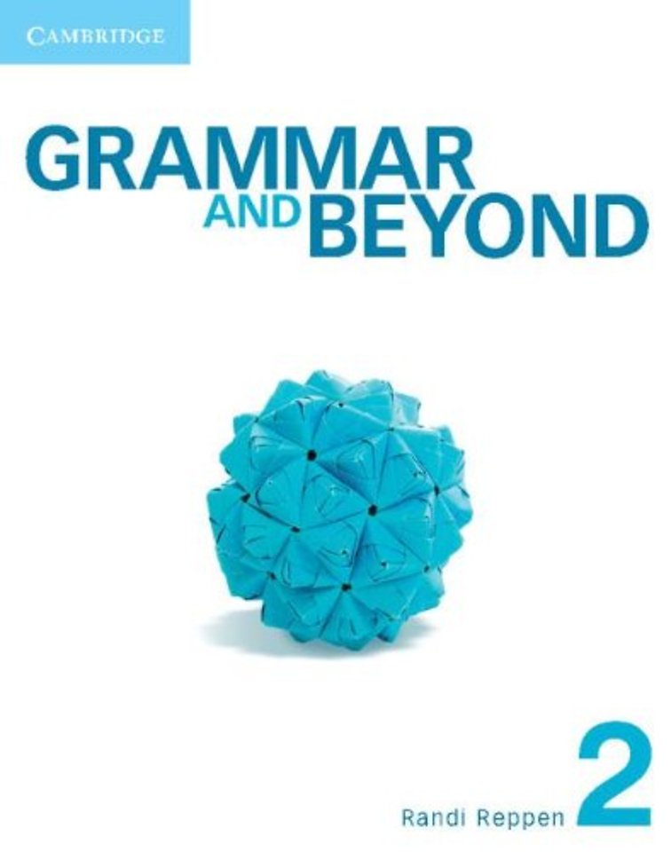 Grammar and Beyond Level 2 Student's Book, Workbook, and Writing Skills Interactive for Blackboard Pack