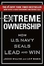Extreme Ownership : How U.S. Navy Seals Lead and Win