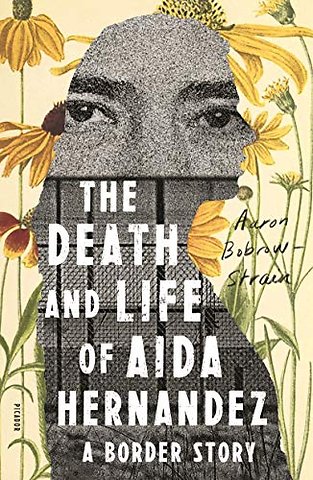 Death and Life of Aida Hernandez