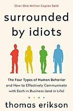 Surrounded by Idiots