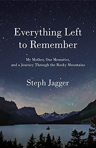 Everything Left to Remember