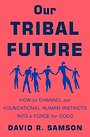 Our Tribal Future