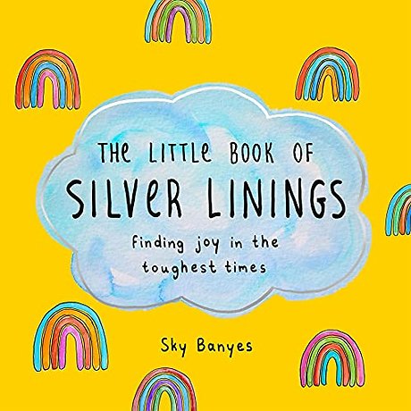 The Little Book of Silver Linings